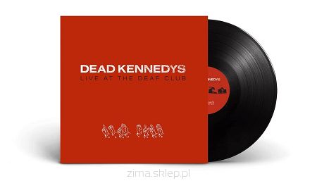 DEAD KENNEDYS   Live at the Deaf Club