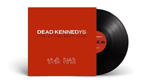 DEAD KENNEDYS   Live at the Deaf Club