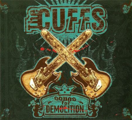 THE CUFFS  Songs For Demolition