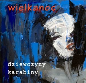 WIELKANOC  Dziewczyny karabiny