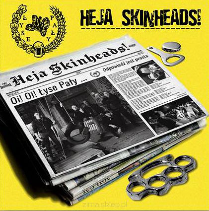 ŁYSE PAŁY  Heja Skinheads!