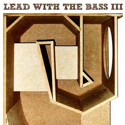 LEAD WITH THE BASS III