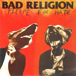 BAD RELIGION  Recipe For Hate (kolorowy winyl)