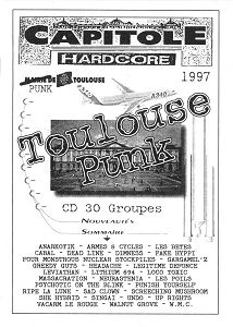 TOULOUSE PUNK - Capitole Hardcore - Compilation CD 1997-