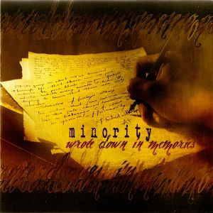 MINORITY  Wrote Down In Memories