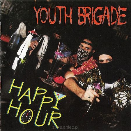 YOUTH BRIGADE  Happy hour