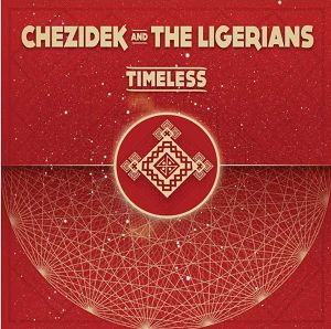 CHEZIDEK & THE LIGERIANS Timeless (czarny winyl)