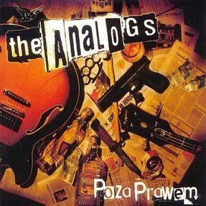 THE ANALOGS  Poza prawem