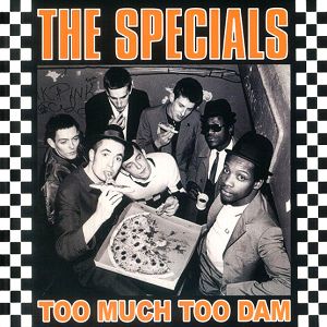 SPECIALS, THE  Too Much Too Dam (pomarańczowy winyl)