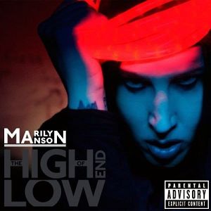 MARILYN MANSON  High end of low