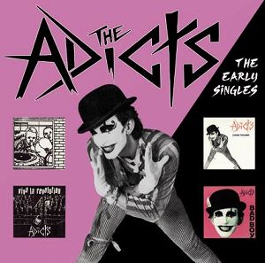 THE ADICTS  Early Singles