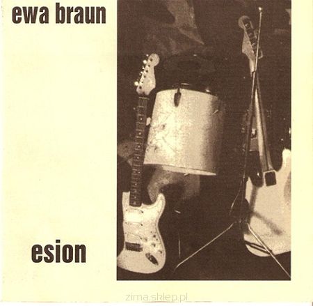 EWA BRAUN  Esion