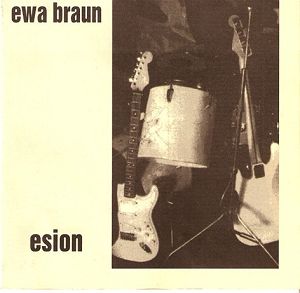 EWA BRAUN  Esion