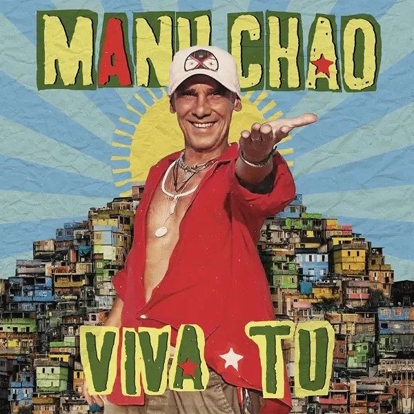 Manu Chao - Viva Tu LP / Because Music BEC5613919- Vinyl