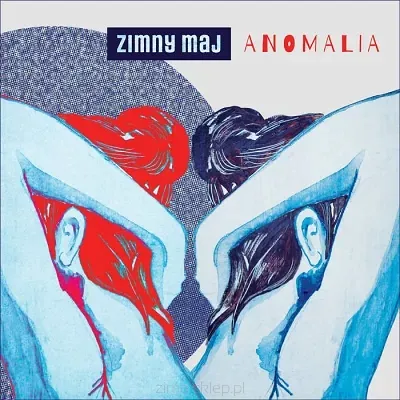 ZIMNY MAJ Anomalia