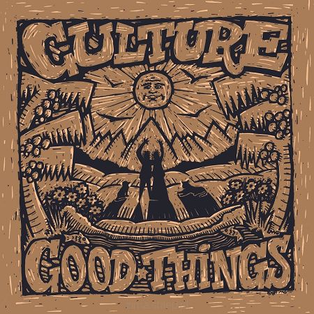 CULTURE  Good things