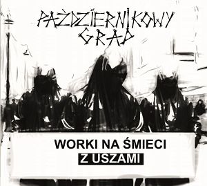 PAŹDZIERNIKOWY GRAD  Worki na śmieci z uszami