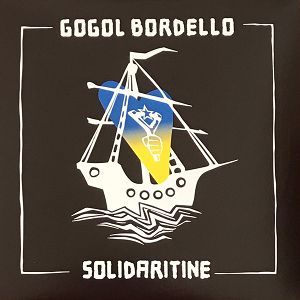 GOGOL BORDELLO  Solidaritine (niebieski winyl)