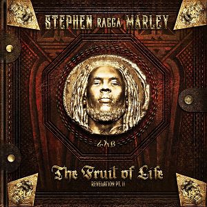 STEPHEN MARLEY  Revelation Part II: The Fruit of Life