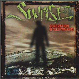 SUNRISE  Generation Of Sleepwalkers