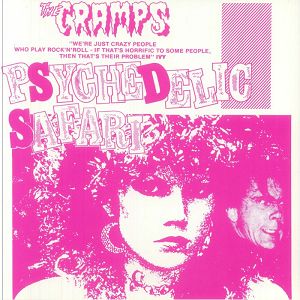 THE CRAMPS  Psychedelic Safari