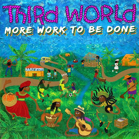 THIRD WORLD More Work To Be Done 2LP