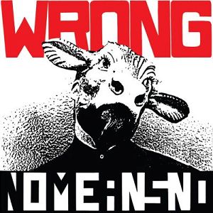NOMEANSNO  Wrong!