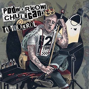 PODWÓRKOWI CHULIGANI  Tattoo król