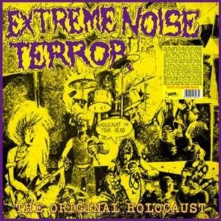EXTREME NOISE TERROR  A Holocaust In Your Head