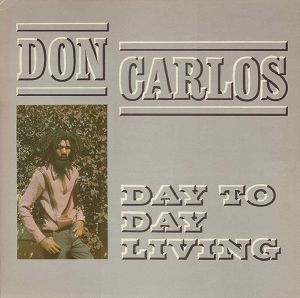 DON CARLOS  Day To Day Living