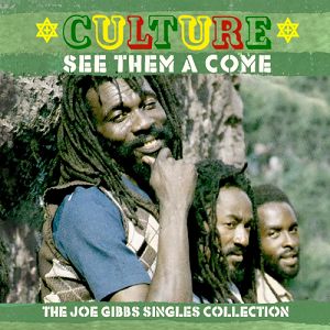 CULTURE  See Them A Come - The Joe Gibbs Singles Collection 2CD