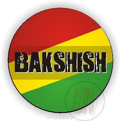 BAKSHISH