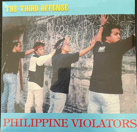 PHILIPPINE VIOLATORS  The Third Offense