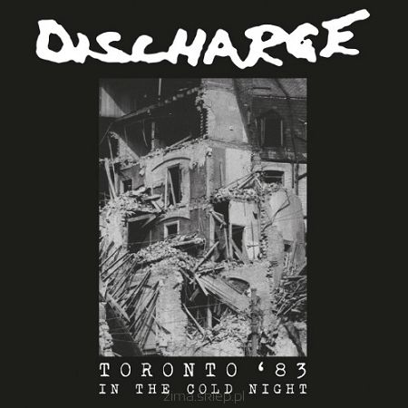 DISCHARGE  Toronto '83 in the gold hight