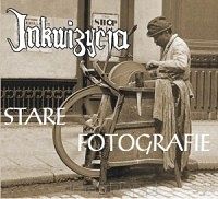 INKWIZYCJA  Stare fotografie