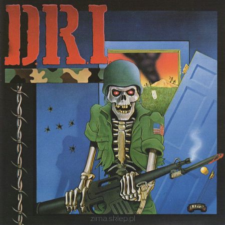 D.R.I.  The Dirty Rotten