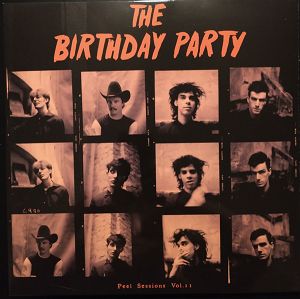 BIRTHDAY PARTY  PEEL SESSIONS VOL.2