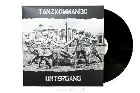 TANZKOMMANDO UNTERGANG / WIEŻE FABRYK  Tanzkommando Untergang / Kłęby Dymu