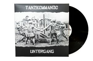 TANZKOMMANDO UNTERGANG / WIEŻE FABRYK  Tanzkommando Untergang / Kłęby Dymu