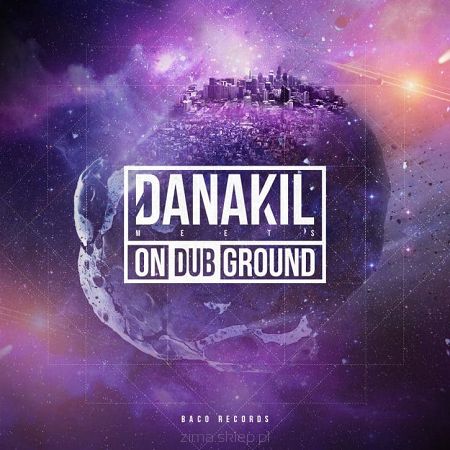 DANAKIL  meets OnDubGround