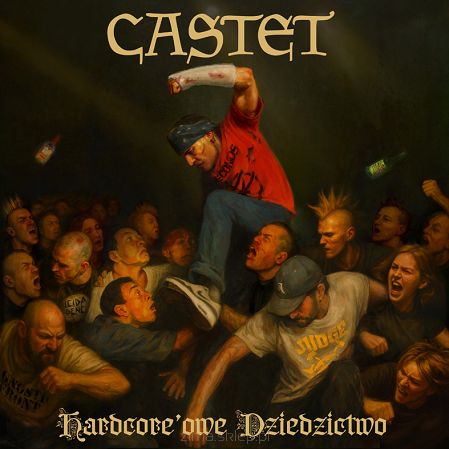 CASTET  Hardcorowe dziedzictwo