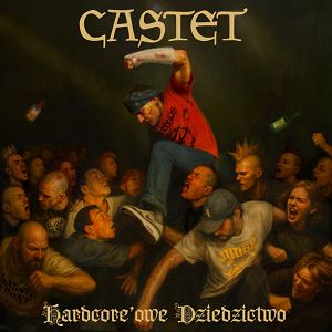 CASTET  Hardcorowe dziedzictwo