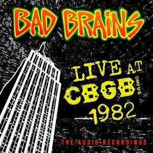 BAD BRAINS  Live At CBGB 1982