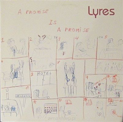 LYRES  A Promise Is a Promise