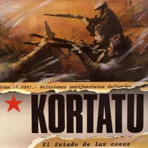 KORTATU  El Estado De Las Cosas