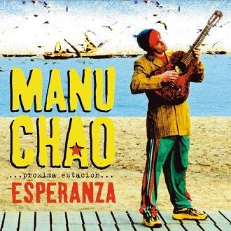 MANU CHAO  ...Próxima Estación... Esperanza 2LP + CD