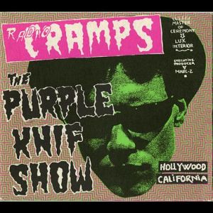 Radio Cramps: The Purple Knif Show 2LP