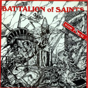 BATTALION OF SAINTS  Second Coming / Live At CBGB's 1984