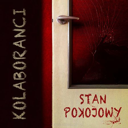 KOLABORANCI  Stan pokojowy