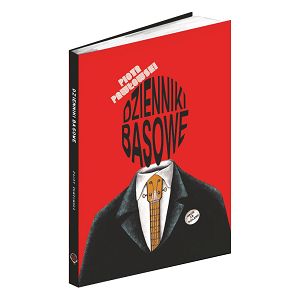 DZIENNIKI BASOWE Piotr Pawłowski (ebook)